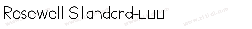 Rosewell Standard字体转换